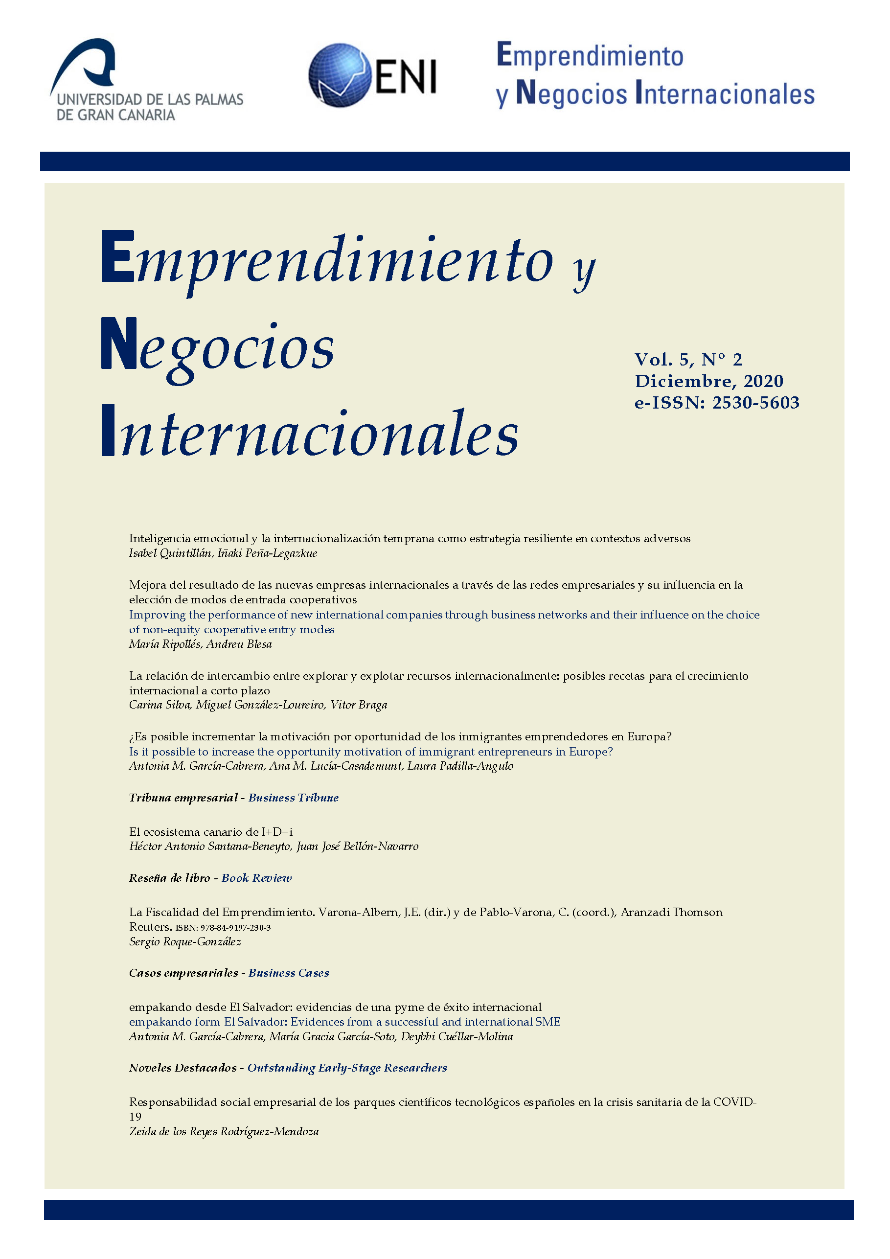 					Ver Vol. 5 N.º 2 (2020): Emprendimiento y Negocios Internacionales
				