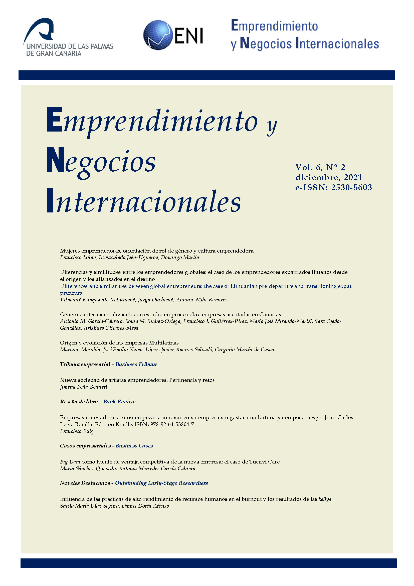 					Ver Vol. 6 Núm. 2 (2021): Emprendimiento y Negocios Internacionales
				